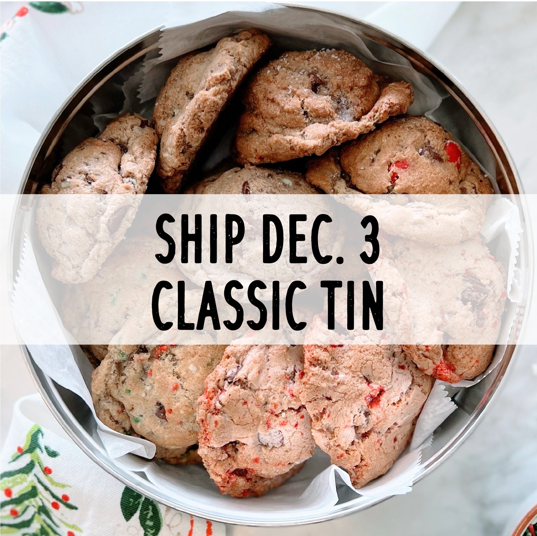 Classics Cookie Tin | Holiday Shipping 12.03.24